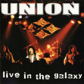 CD Union: Live In The Galaxy