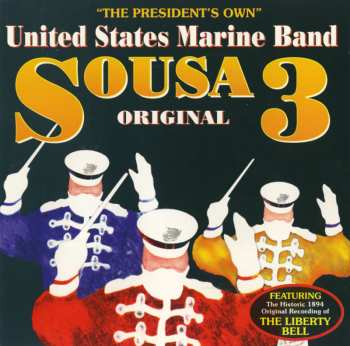 CD United States Marine Band: Sousa 3