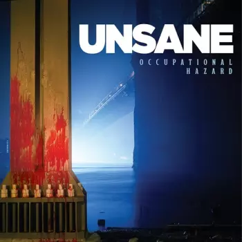Unsane: Occupational Hazard
