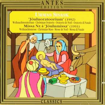 CD Urmas Sisask: Jouluoratoorium - Missa Nr.4 Joulumissa