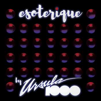 2LP Ursula 1000: Esoterique CLR