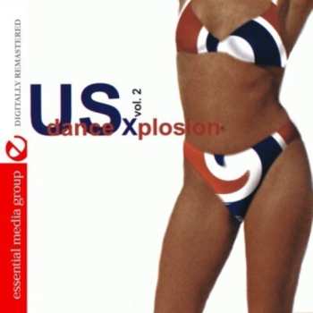 Album Us Dance Xplosion 2 / Var: Us Dance Xplosion 2