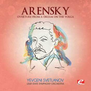 CD Russian State Symphony Orchestra: Overture From A Dream On The Volga