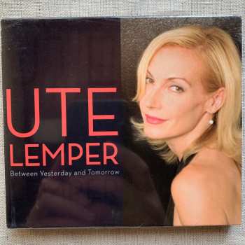 CD Ute Lemper: Between Yesterday And Tomorrow