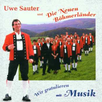 Album Uwe Sauter: Wir Gratulieren Mit Musik