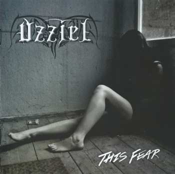 CD Uzziel: This Fear