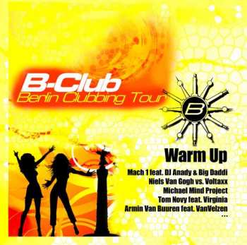 2CD Various: B-club: Berlin Clubbing Tour