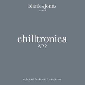 CD Blank & Jones: Chilltronica Nº2