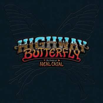 5LP/Box Set Various: Highway Butterfly - The Songs Of Neal Casal LTD