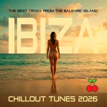 2CD V/a: Ibiza Chillout Tunes 2026
