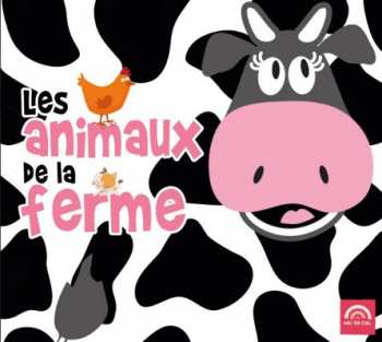 CD Various: Les Animaux De La Ferme