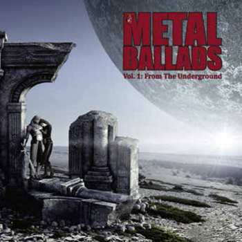 Album Various: Metal Ballads-vol.1: From The Underground