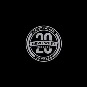 6LP Various: New West Records 20th Anniversary NUM | LTD | CLR
