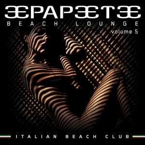 CD Various: Papeete Beach Lounge Vol.5