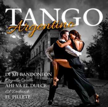 Album Various: Tango Argentino