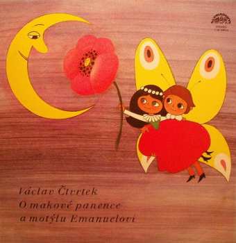 Album Václav Čtvrtek: O Makové Panence A Motýlu Emanuelovi