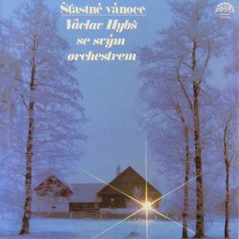 LP Václav Hybš Orchestra: Šťastné Vánoce