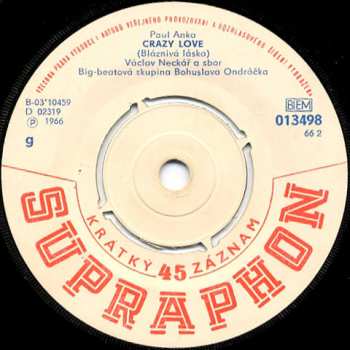 SP Václav Neckář: Crazy Love / Why Don't You Bring Him To The Dance