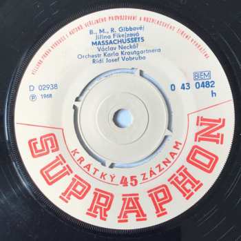 SP Václav Neckář: Píseň Pro Dívku / Massachussets