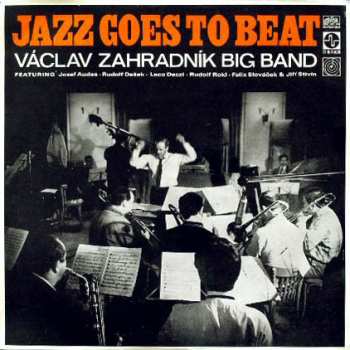 LP Václav Zahradník Big Band: Jazz Goes To Beat
