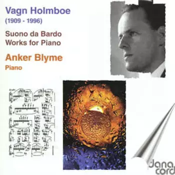 Suono Da Bardo / Works for Piano