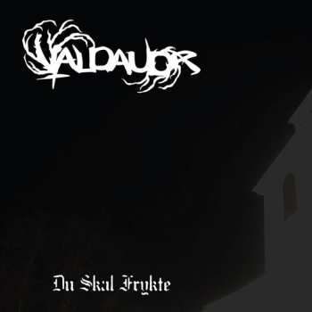LP Valdaudr: Du Skal Frykte CLR | LTD