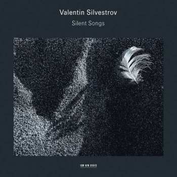 2CD Valentin Silvestrov: Stille Lieder