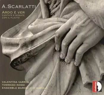 Ardo È Ver - Cantate E Sonate Con Il Flauto