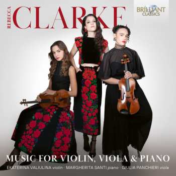 Album Valiulina,ekaterina: Clarke: Music For Vn Viola & Pno
