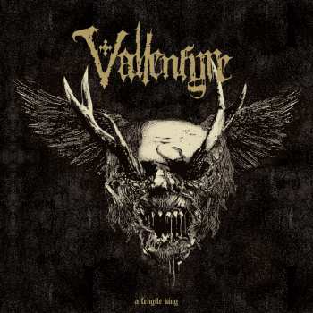 LP Vallenfyre: A Fragile King