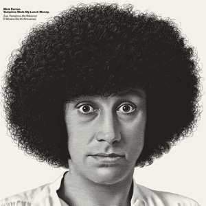Album Mick Farren: Vampires Stole My Lunch Money