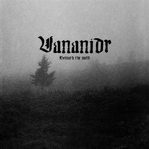 LP Vananidr: Beneath The Mold