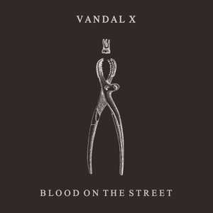 LP Vandal X: Blood On The Street