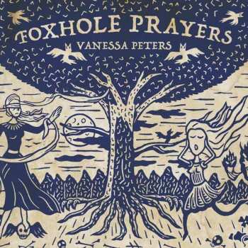 CD Vanessa Peters: Foxhole Prayers