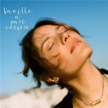 Vanille: A Part Entière