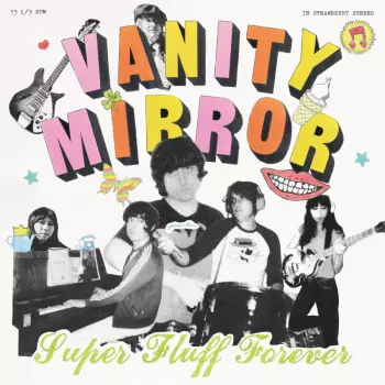 Vanity Mirror: Super Fluff Forever