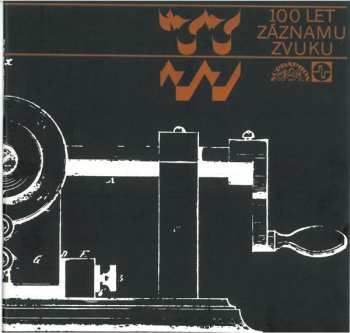 2LP/Box Set Various: 100 Let Záznamu Zvuku = 100 Years Of Recorded Sound 1877-1977