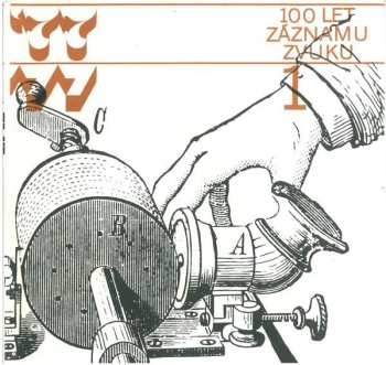 2LP/Box Set Various: 100 Let Záznamu Zvuku = 100 Years Of Recorded Sound 1877-1977