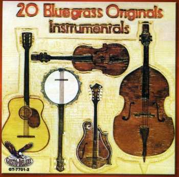 Album Various: 20 Bluegrass Originals: Instrumentals