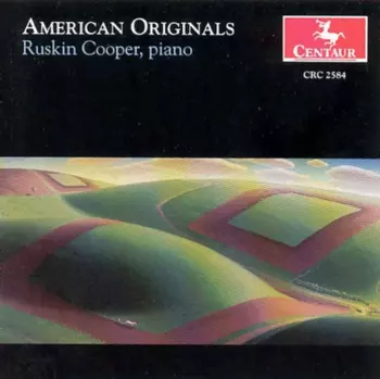 Ruskin Cooper: American Originals