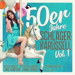 CD Various: 50er Jahre Schlager Karussell Vol. 1