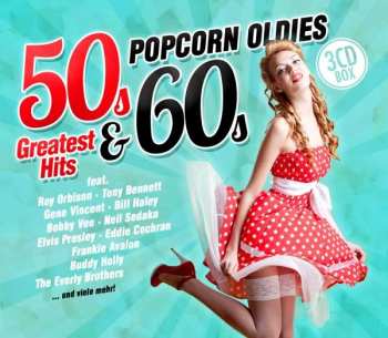 3CD/Box Set Various: 50s & 60s Greatest Hits Popcorn Oldies 