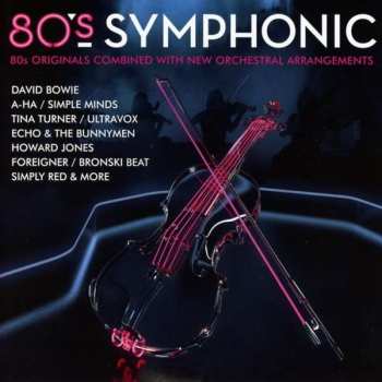 CD Various: 80's Symphonic