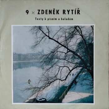 Album Various:  9 x Zdeněk Rytíř ‎– Texty K Písním A Baladám