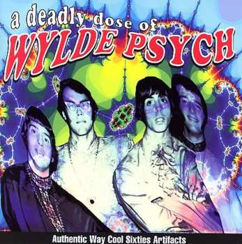 CD Various: A Deadly Dose Of Wylde Psych