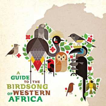 CD Various: A Guide To The Birdsong Of Western Africa