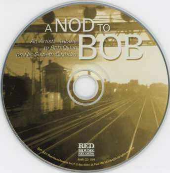 CD Various: A Nod To Bob (An Artists' Tribute To Bob Dylan On His Sixtieth Birthday)