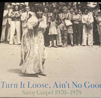 2LP Various: Turn It Loose, Ain't No Good (Savoy Gospel 1970-1979 )
