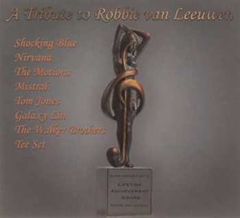 CD Various: A Tribute To Robbie Van Leeuwen