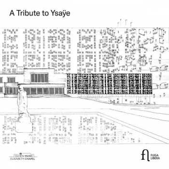 5CD/Box Set Various:  A Tribute To Ysaÿe